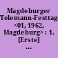 Magdeburger Telemann-Festtage <01, 1962, Magdeburg> : 1. [Erste] Magdeburger Telemann-Festtage vom 3. bis 5. November 1962 [Programmheft]