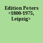 Edition Peters <1800-1975, Leipzig>