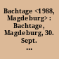 Bachtage <1988, Magdeburg> : Bachtage, Magdeburg, 30. Sept. bis 2. Okt. 1988 [Programmheft]