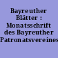 Bayreuther Blätter : Monatsschrift des Bayreuther Patronatsvereines