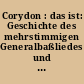Corydon : das ist: Geschichte des mehrstimmigen Generalbaßliedes und des Quodlibets im deutschen Barock