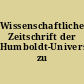 Wissenschaftliche Zeitschrift der Humboldt-Universität zu Berlin