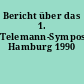Bericht über das 1. Telemann-Symposium Hamburg 1990