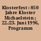 Klosterfest : 850 Jahre Kloster Michaelstein ; 22./23. Juni 1996, Programm