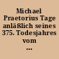 Michael Praetorius Tage anläßlich seines 375. Todesjahres vom 6. bis 8. September 1996 in seiner Geburtsstadt Creuzburg/Werra