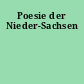 Poesie der Nieder-Sachsen