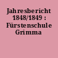 Jahresbericht 1848/1849 : Fürstenschule Grimma