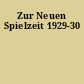 Zur Neuen Spielzeit 1929-30