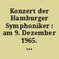 Konzert der Hamburger Symphoniker : am 9. Dezember 1965. Veranstaltung der Hamburger Freimaurerlogen [Programmzettel]