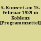 5. Konzert am 15. Februar 1929 in Koblenz [Programmzettel]