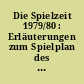 Die Spielzeit 1979/80 : Erläuterungen zum Spielplan des Oldenburgischen Staatstheaters