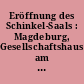 Eröffnung des Schinkel-Saals : Magdeburg, Gesellschaftshaus am Kloster-Berge-Garten 29. und 30. August [Programmheft]