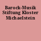 Barock-Musik Stiftung Kloster Michaelstein