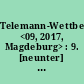 Telemann-Wettbewerb <09, 2017, Magdeburg> : 9. [neunter] Internationaler Telemann-Wettbewerb 10.- 19. März 2017 [Magazin u. Programmheft]