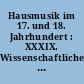 Hausmusik im 17. und 18. Jahrhundert : XXXIX. Wissenschaftliche Arbeitstagung , Michaelstein 23. bis 25. November 2012