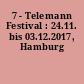7 - Telemann Festival : 24.11. bis 03.12.2017, Hamburg