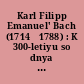 Karl Filipp Emanuel' Bach (1714̃1788) : K 300-letiyu so dnya rozh̶deniya ; sbornik statey