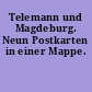 Telemann und Magdeburg. Neun Postkarten in einer Mappe.