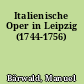 Italienische Oper in Leipzig (1744-1756)