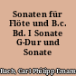Sonaten für Flöte und B.c. Bd. I Sonate G-Dur und Sonate e-moll