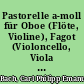 Pastorelle a-moll für Oboe (Flöte, Violine), Fagot (Violoncello, Viola da Gamba) und Generalbass
