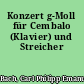 Konzert g-Moll für Cembalo (Klavier) und Streicher
