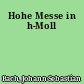Hohe Messe in h-Moll