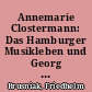 Annemarie Clostermann: Das Hamburger Musikleben und Georg Philipp Telemanns Wirken in den Jahren 1721 bis 1730. Reinbek (Herst.: Libri Books on Demand): 2000, 244 S. [Rezension]
