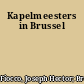 Kapelmeesters in Brussel