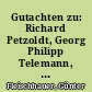 Gutachten zu: Richard Petzoldt, Georg Philipp Telemann, Leben und Werk, Leipzig 1967