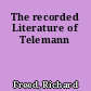 The recorded Literature of Telemann