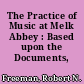 The Practice of Music at Melk Abbey : Based upon the Documents, 1681-1826