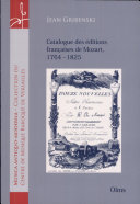 Catalogue des éditions francaises de Mozart, 1764-1825
