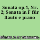 Sonata op.1, Nr. 2; Sonata in F für flauto e piano