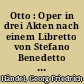 Otto : Oper in drei Akten nach einem Libretto von Stefano Benedetto Pallavicini. HWV 15 / TWV 22:3. Textdruck-Faksimile
