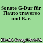 Sonate G-Dur für Flauto traverso und B..c.