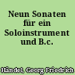 Neun Sonaten für ein Soloinstrument und B.c.