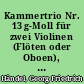 Kammertrio Nr. 13 g-Moll für zwei Violinen (Flöten oder Oboen), Violoncell (oder Fagott) und Cembalo op. 2, Nr. 6