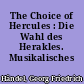 The Choice of Hercules : Die Wahl des Herakles. Musikalisches Interlude