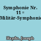 Symphonie Nr. 11 = Militär-Symphonie