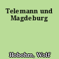 Telemann und Magdeburg