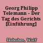 Georg Philipp Telemann - Der Tag des Gerichts [Einführung]