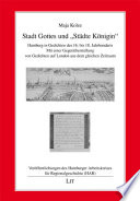 Stadt Gottes und "Städte Königin" : Hamburg in Gedichten des 16. - 18. Jahrhunderts. Mit einer Gegenüberstellung von Gedichten auf London aus dem gleichen Zeitraum.