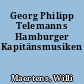 Georg Philipp Telemanns Hamburger Kapitänsmusiken