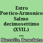 Estro Poetico-Armonico, Salmo decimosettimo (XVII.) :Io sempre t'amerò a tre Alto, Tenore e Basso col basso continuo