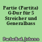 Partie (Partita) G-Dur für 5 Streicher und Generalbass