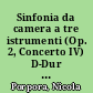 Sinfonia da camera a tre istrumenti (Op. 2, Concerto IV) D-Dur für 2 Violinen, Violoncello und Klavier