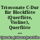 Triosonate C-Dur für Blockflöte (Querflöte, Violine), Querflöte (Violine) und B.c.