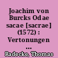 Joachim von Burcks Odae sacae [sacrae] (1572) : Vertonungen geistlicher Verse in antiken Metren für die protestantische Schule