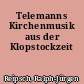 Telemanns Kirchenmusik aus der Klopstockzeit